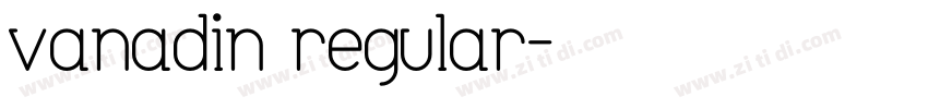 vanadin regular字体转换